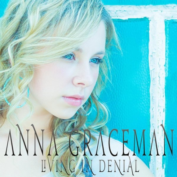 Album Anna Graceman - Living in Denial