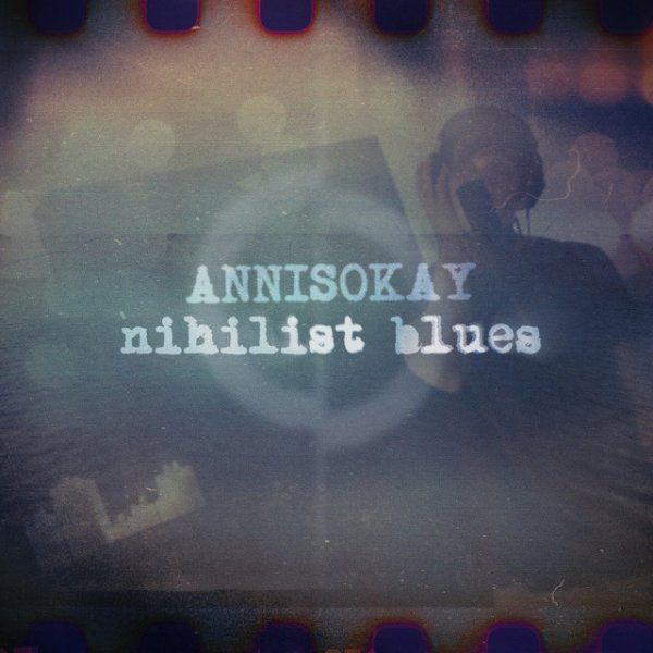 Album Annisokay - Nihilist Blues
