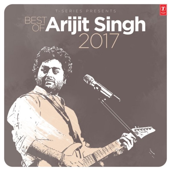 Best Of Arijit Singh 2017 - album