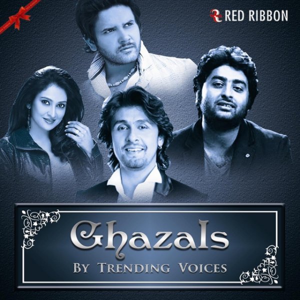 Album Arijit Singh - Ghazals By Trending Voices