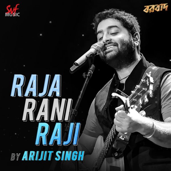 Album Arijit Singh - Raja Rani Raji