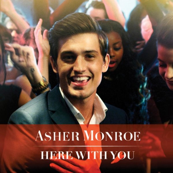 Album Asher Monroe - Here With You