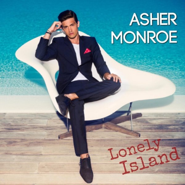 Album Asher Monroe - Lonely Island