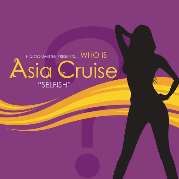Album Asia Cruise - Selfish