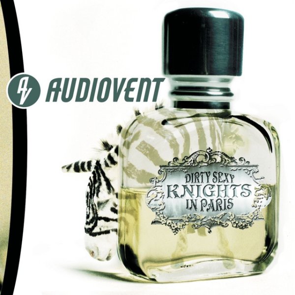Album Audiovent - Dirty Sexy Knights In Paris