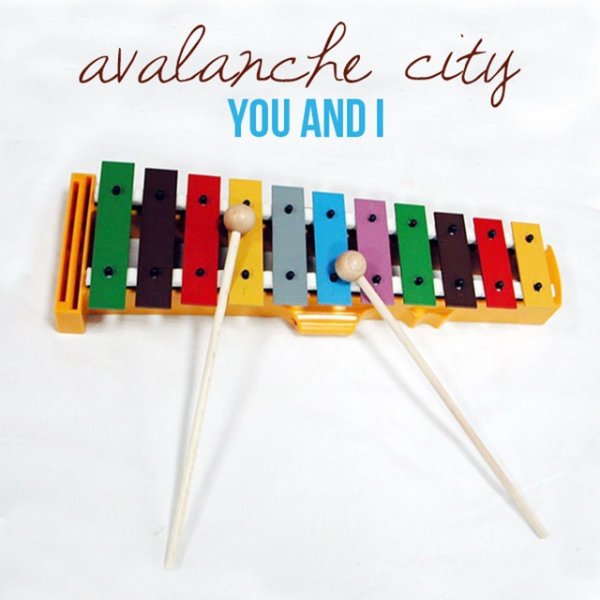 Album Avalanche City - You And I