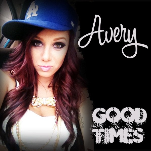 Album Avery - Good Times
