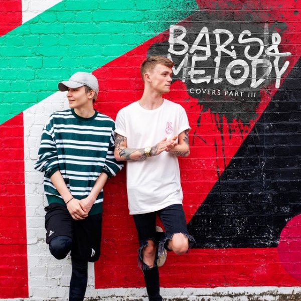Bars and Melody Covers part III, 2018