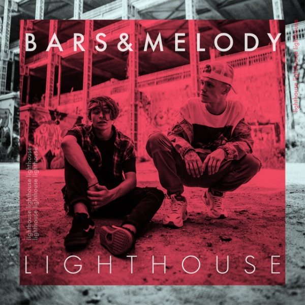 Album Bars and Melody - Lighthouse