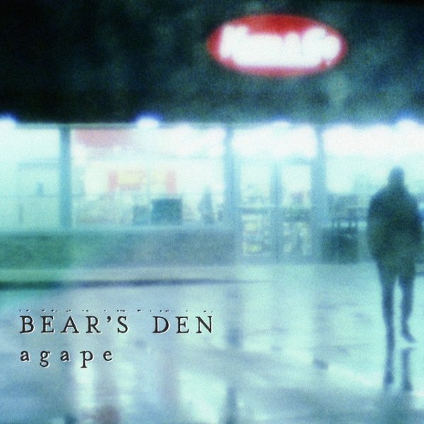 Bear's Den Agape, 2013