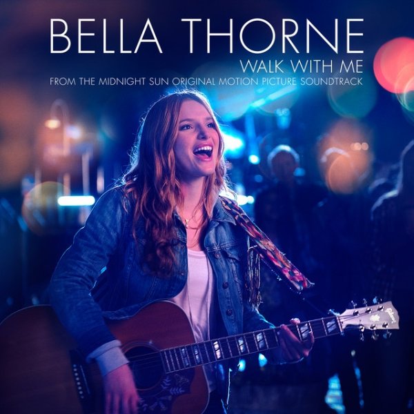 Album Bella Thorne - Walk with Me