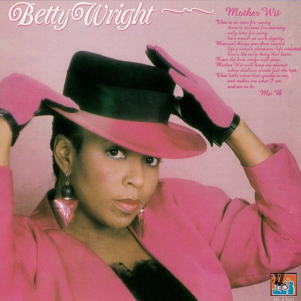 Betty Wright Mother Wit, 1988