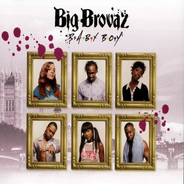 Album Big Brovaz - Baby Boy