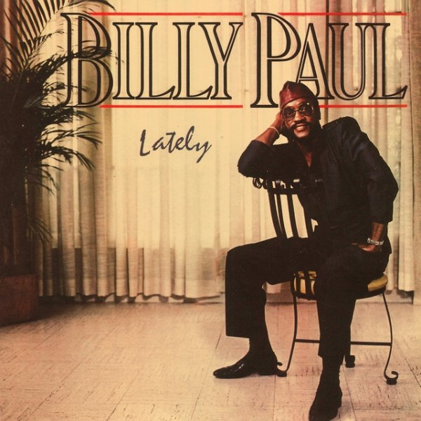 Album Billy Paul - Lately