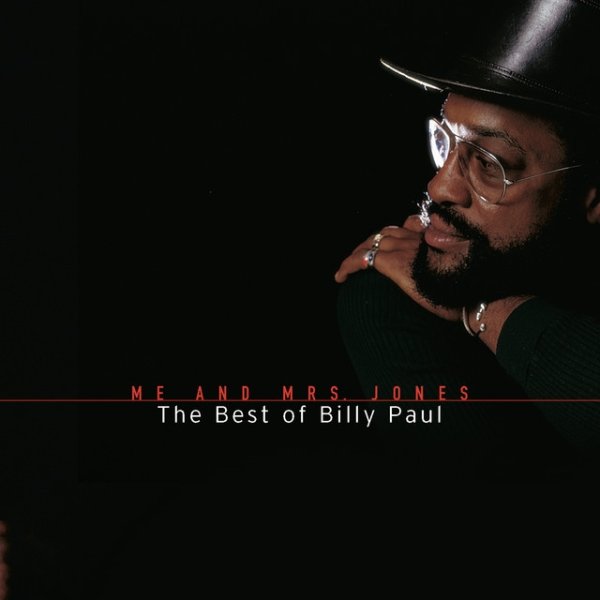 Billy Paul Me And Mrs. Jones: The Best Of Billy Paul, 1999