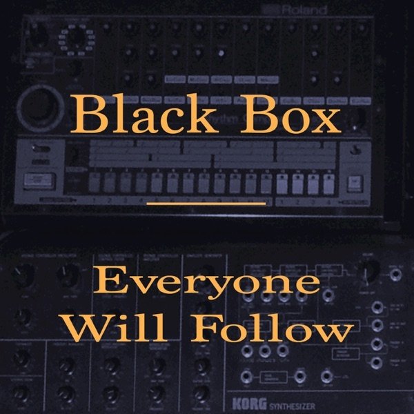 Album Black Box - Everyone Will Follow