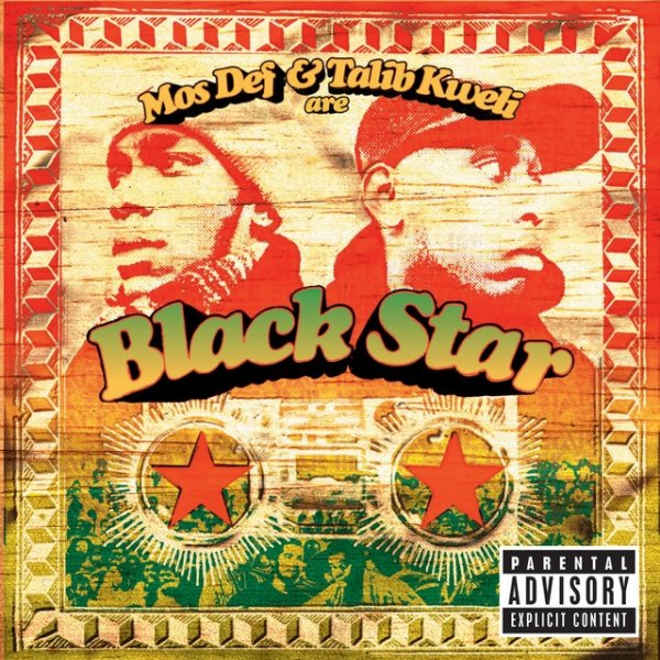 Album Black Star - Mos Def & Talib Kweli Are Black Star