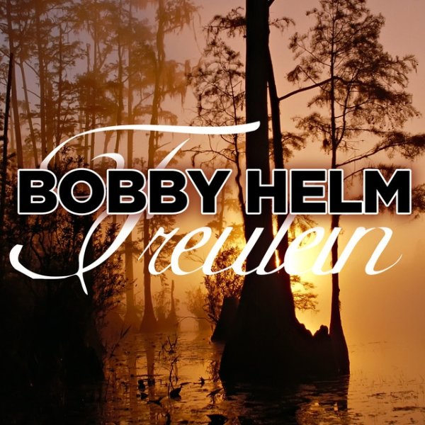 Album Bobby Helms - Fraulein