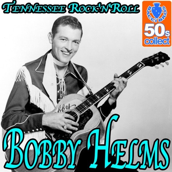 Album Bobby Helms - Tennessee Rock
