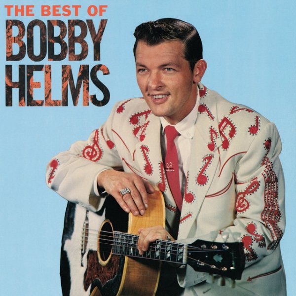 Album Bobby Helms - The Best Of Bobby Helms