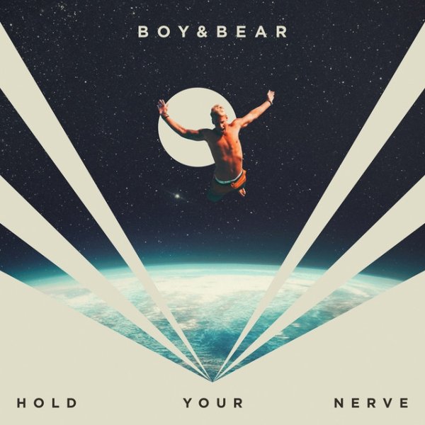 Album Boy & Bear - Hold Your Nerve