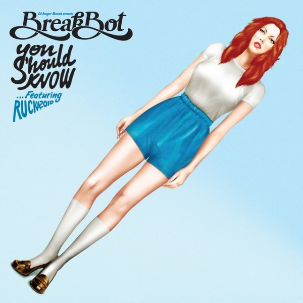 Album Breakbot - You Should Know
