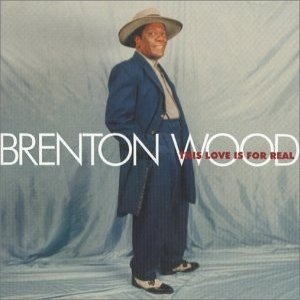 Album Brenton Wood - This Love Is For Real