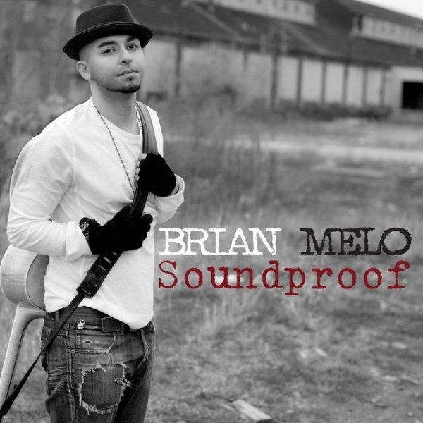 Album Brian Melo - Soundproof