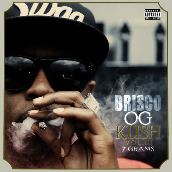 Album Brisco - OG Kush, Vol 3: 7 Grams