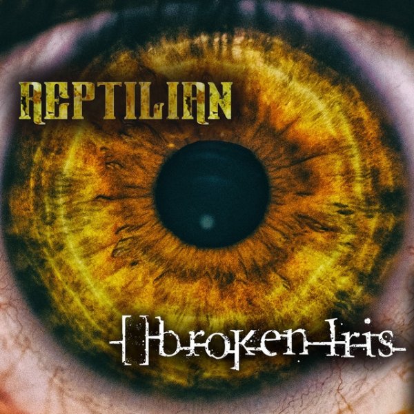 Album Broken Iris - Reptilian