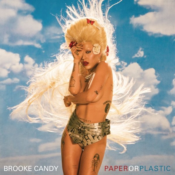 Brooke Candy Paper or Plastic, 2016