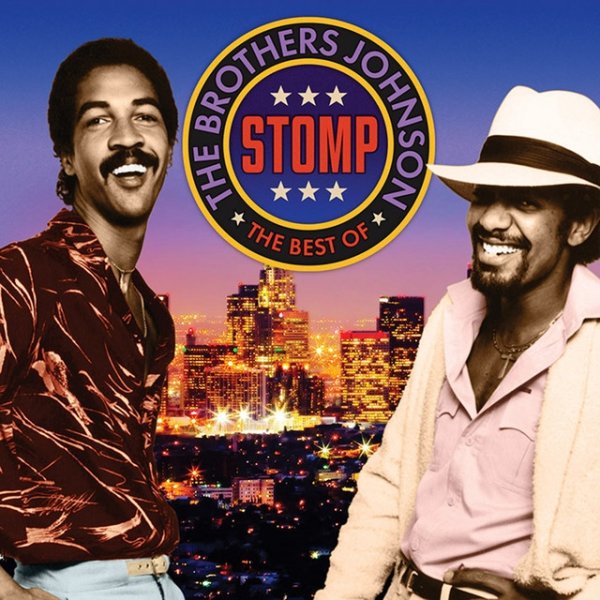 Album Brothers Johnson - Stomp: The Very Best Of