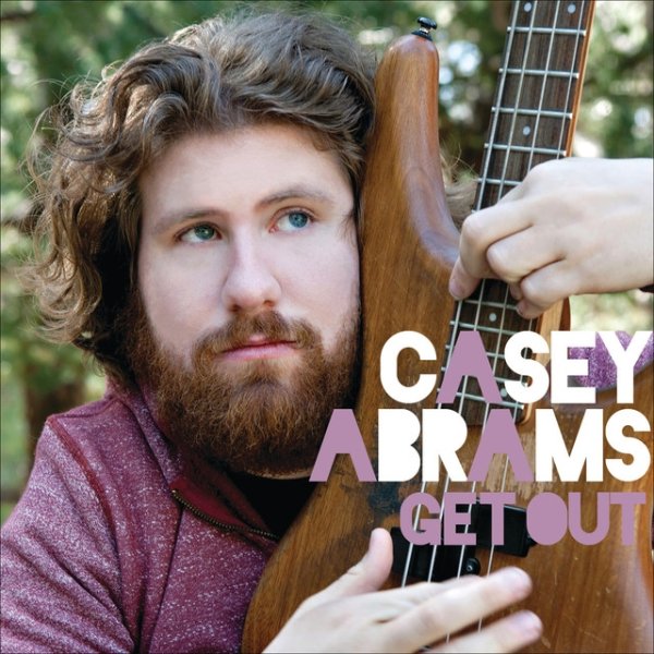 Album Casey Abrams - Get Out