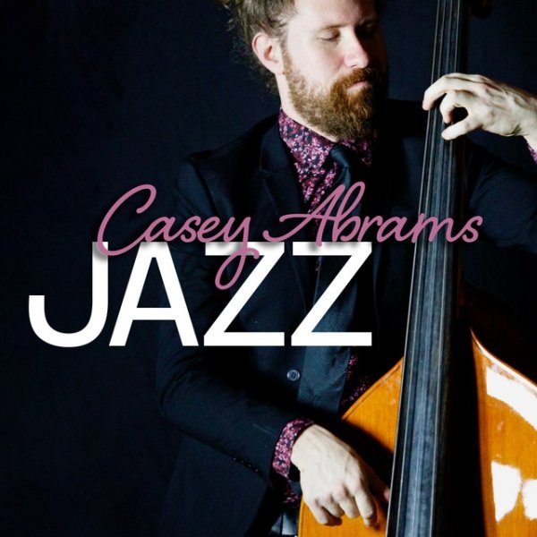 Album Casey Abrams - Jazz