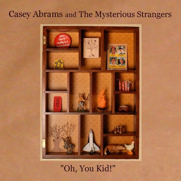 Album Casey Abrams - Oh, You Kid!