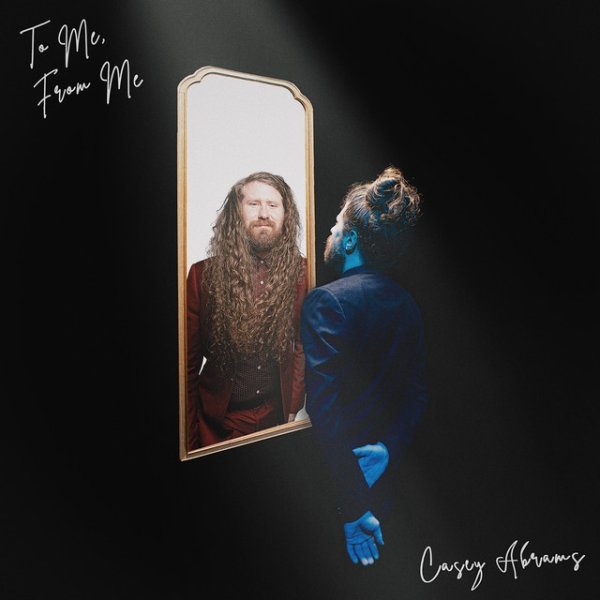 Album Casey Abrams - To Me, from Me