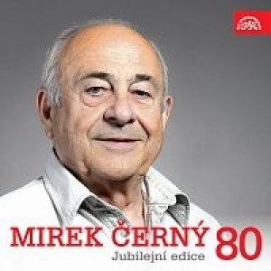 Mirek Černý 80 Jubilejní edice - album