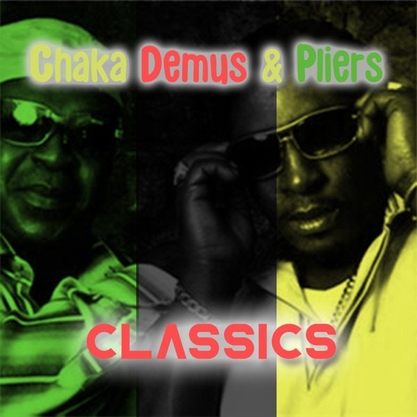 Album Chaka Demus & Pliers - Classics