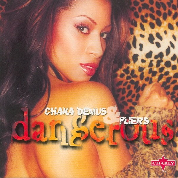 Album Chaka Demus & Pliers - Dangerous