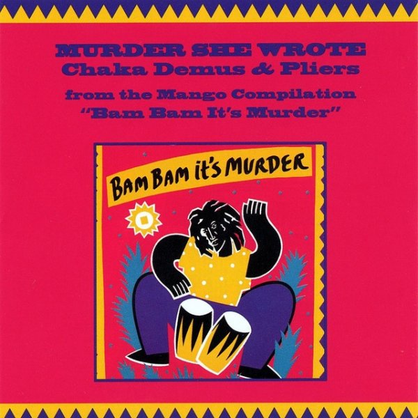 Chaka Demus & Pliers Murder She Wrote Single, 1992