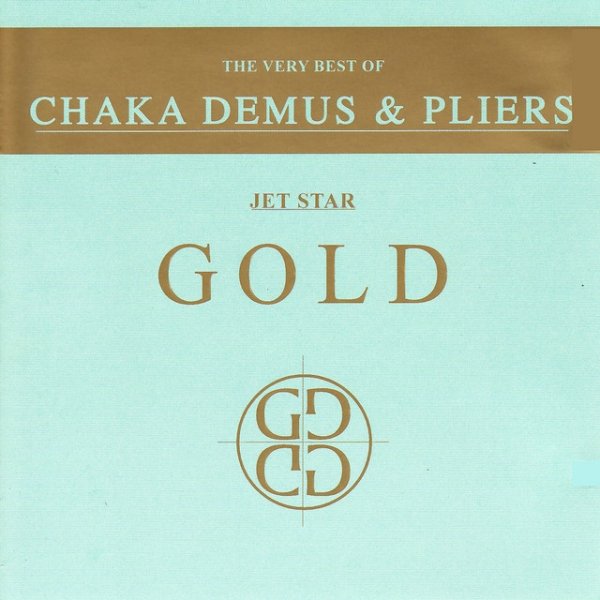 Chaka Demus & Pliers The Very Best of Chaka Demus & Pliers, 2005