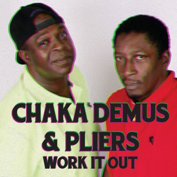 Album Chaka Demus & Pliers - Work It Out