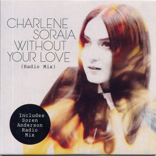 Album Charlene Soraia - Without Your Love