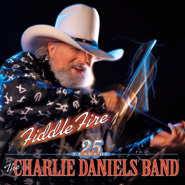 Album The Charlie Daniels Band - Fiddle Fire
