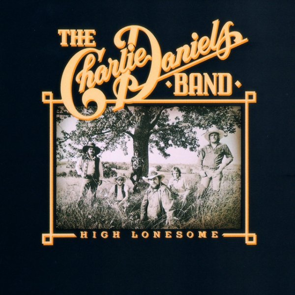 The Charlie Daniels Band High Lonesome, 1976