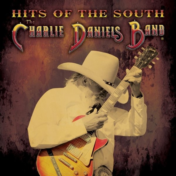 Album The Charlie Daniels Band - Hits of the South