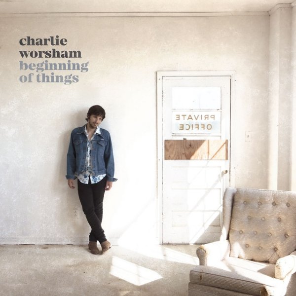 Album Charlie Worsham - Beginning of Things