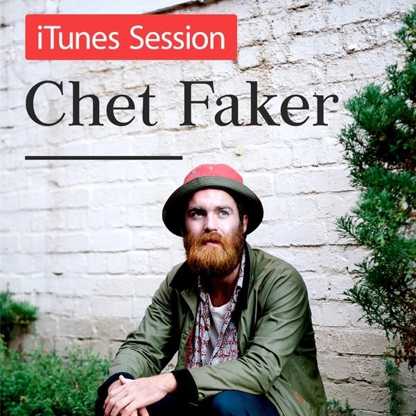 Chet Faker iTunes Session, 2014