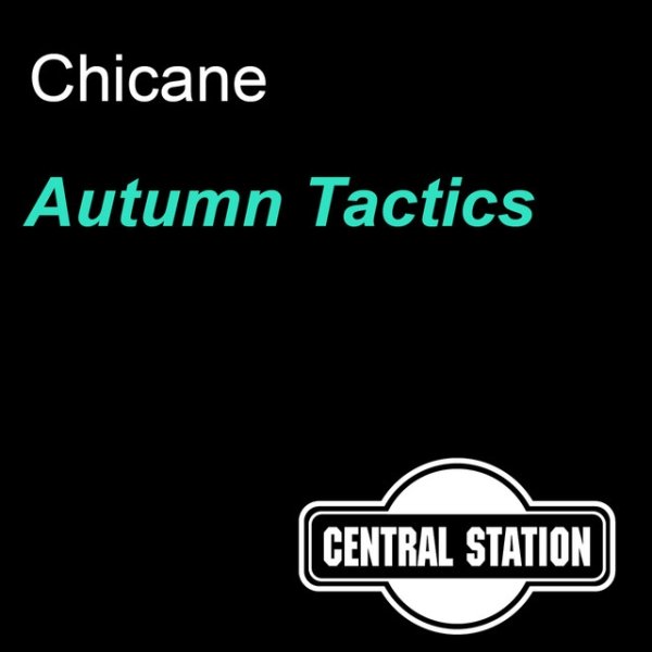 Album Chicane - Autumn Tactics