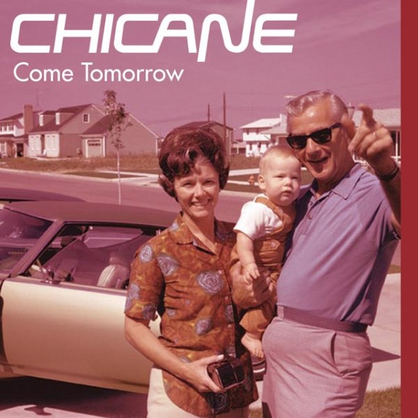 Album Chicane - Come Tomorrow